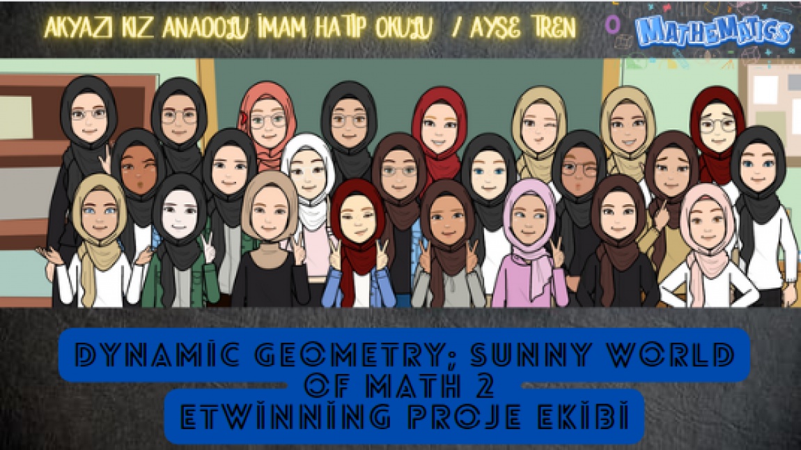 Dynamic Geometry; Sunny World of Math 2 Proje Ekibimizin 14 mart Pi Günü Kutlama Etkinlikleri