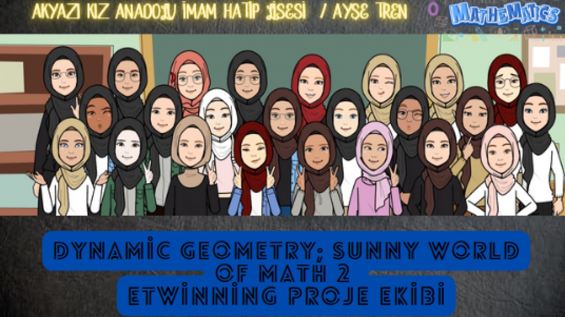 Dynamic Geometry; Sunny World of Math 2 Proje Ekibimizin 14 mart Pi Günü Kutlama Etkinlikleri